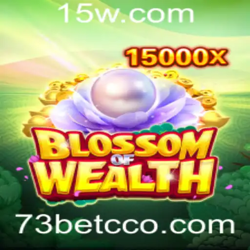 Explorando o Universo de BlossomofWealth e a Plataforma 73bet cc