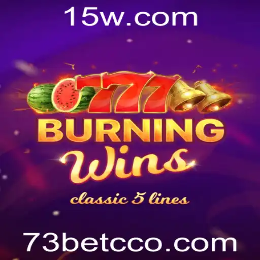 Jogo BurningWins e 73bet cc: Uma Introdução Completa