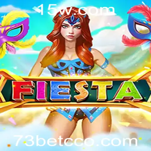 Descubra o Jogo Fiesta e a Plataforma 73bet cc