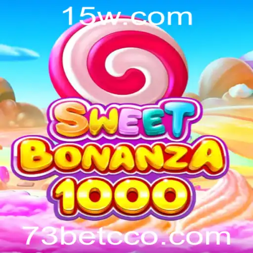 SweetBonanza1000: Uma Nova Experiência de Cassino Online com 73bet cc